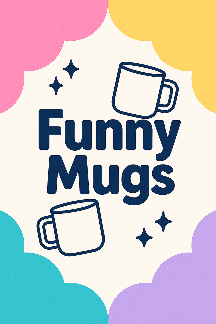 Funny Mugs