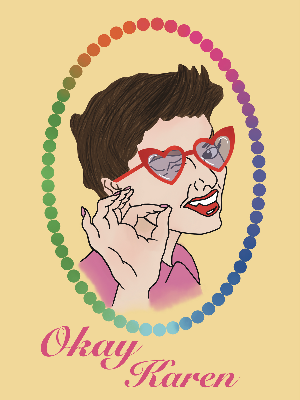 Okay Karen Art Print