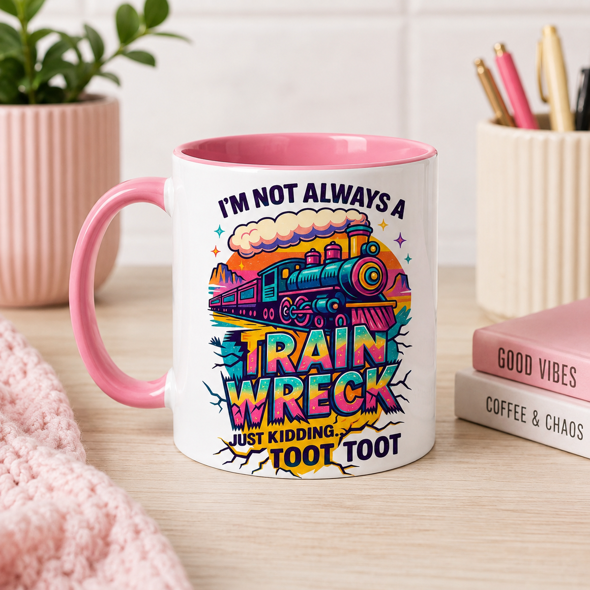 I’m Not Always a Train Wreck Mug
